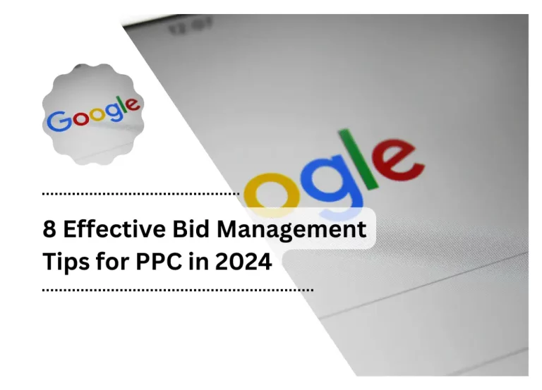 8 Effective Bid Management Tips for PPC in 2024