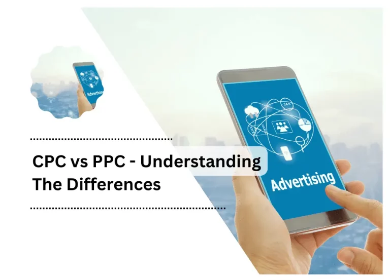 CPC vs PPC - Understanding The Differences